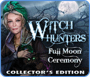 Witch Hunters - Full Moon Ceremony Collector's Edition game